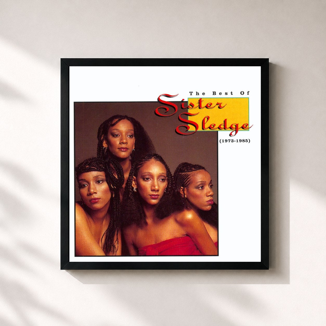 Sister Sledge · The Best of Sister Sledge (1973-1985)