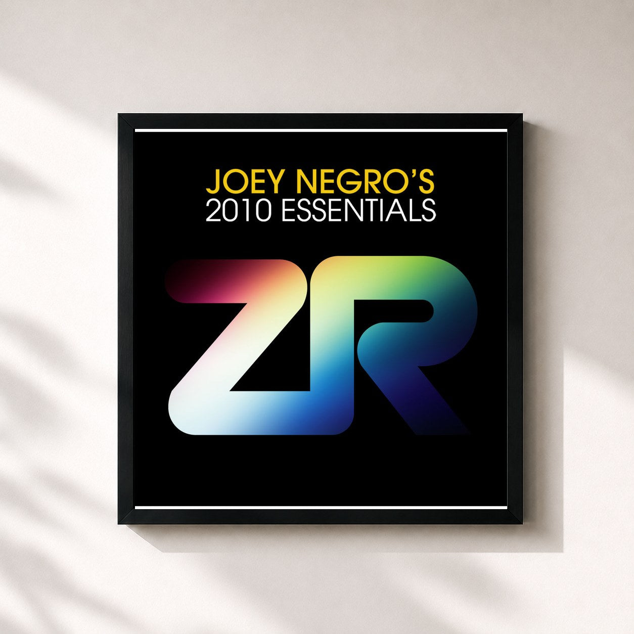 Joey Negro · Joey Negro's 2010 Essentials