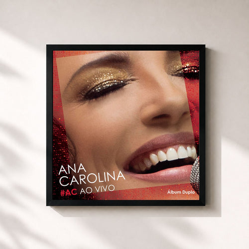 Ana Carolina · #AC Ao Vivo (Deluxe)