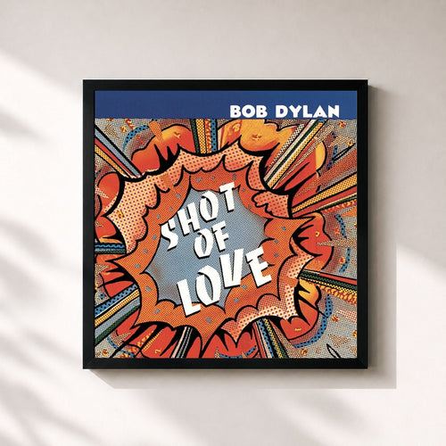 Bob Dylan · Shot Of Love — Framed art print