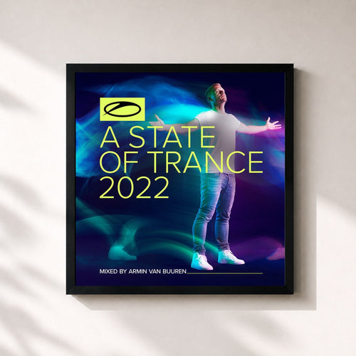 Armin van Buuren · A State Of Trance 2022 (Mixed by Armin van Buuren) — Framed art print