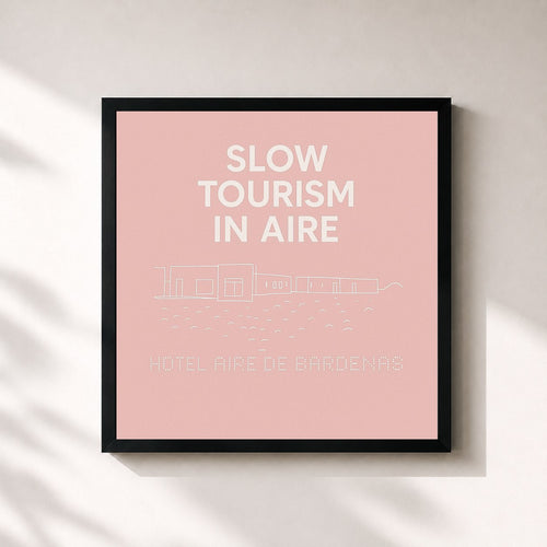 Carlos Aire · SLOW TOURISM IN AIRE — Affiche encadrée