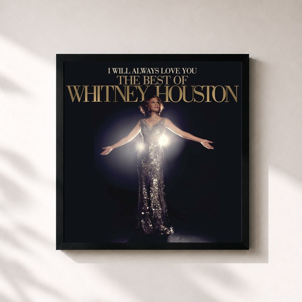 Whitney Houston · I Will Always Love You: The Best Of Whitney Houston