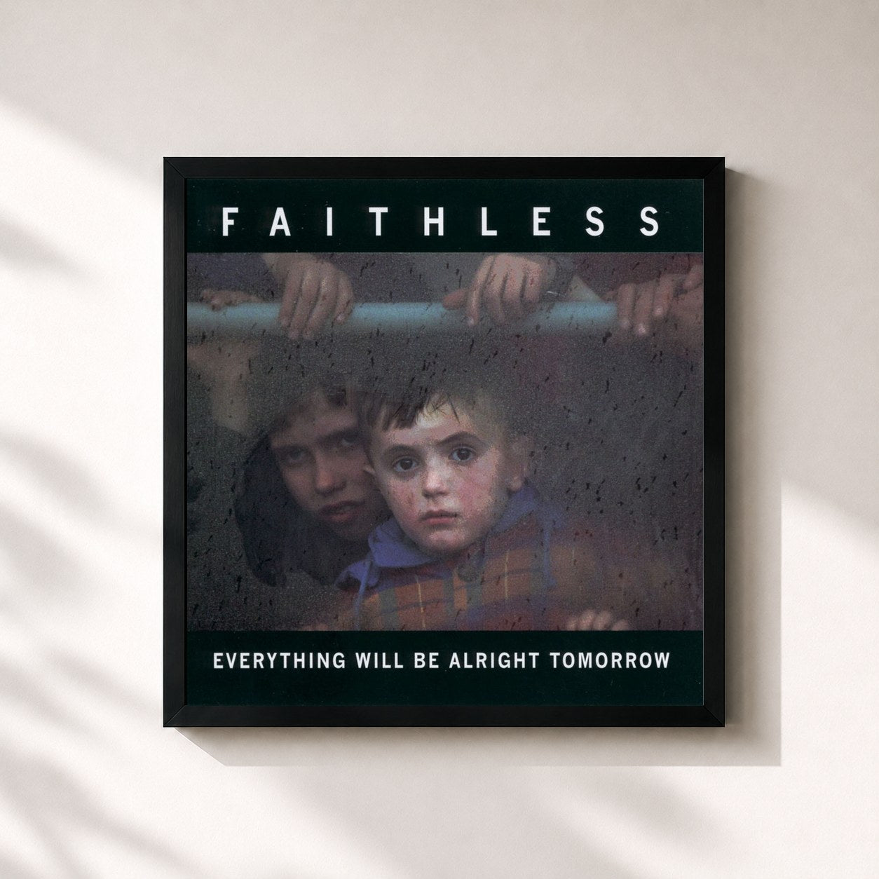 Faithless · Everything Will Be Alright Tomorrow