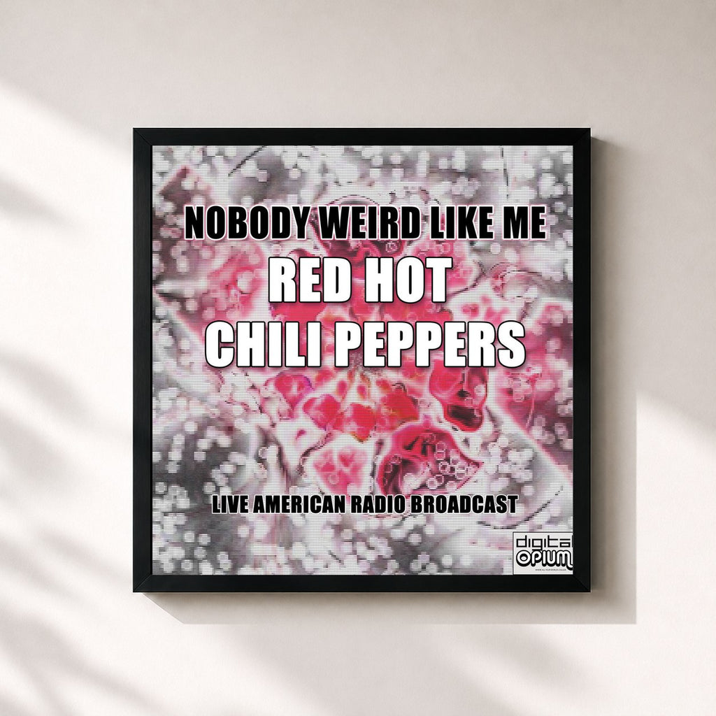 Red Hot Chili Peppers · Nobody Weird Like Me (Live)