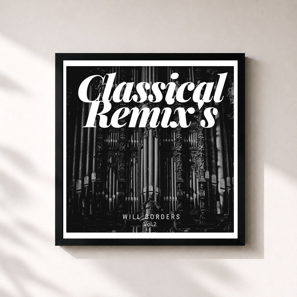 Will Borders · Classical Remix's, Vol. 2