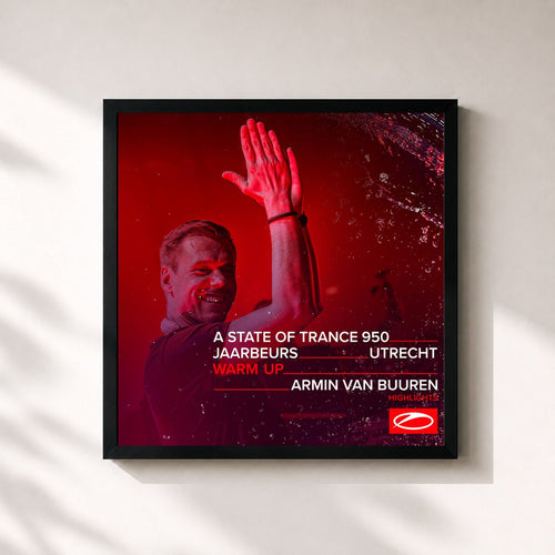 Armin van Buuren · Live at ASOT 950 (Utrecht, The Netherlands) [Warm Up] [Highlights] — Stampa incorniciata