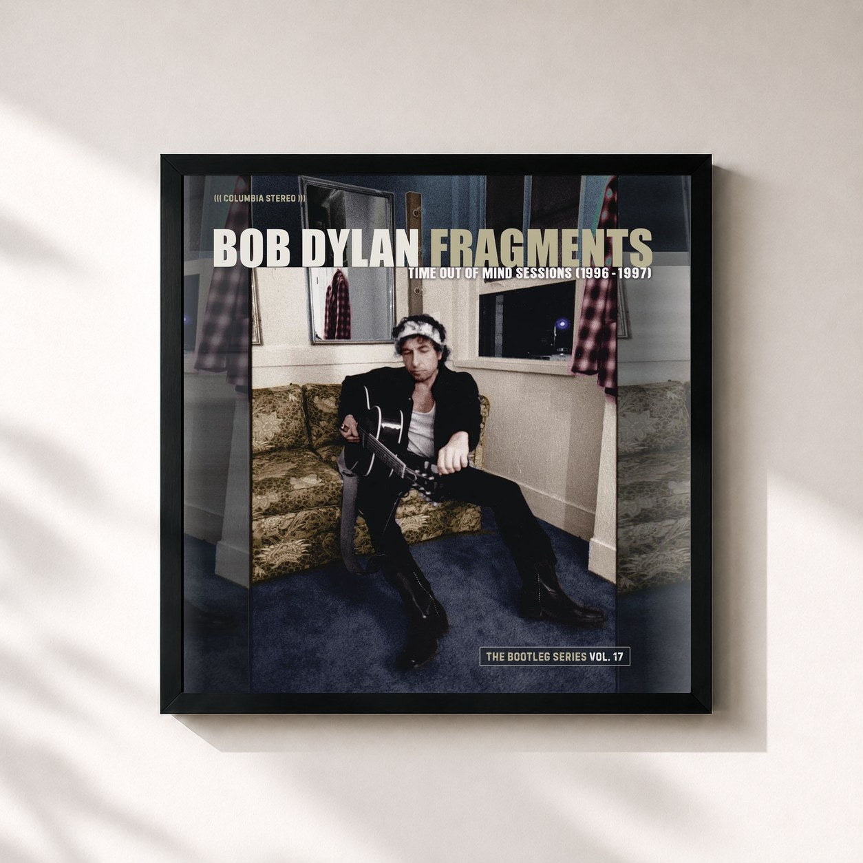 Bob Dylan · Fragments - Time Out of Mind Sessions (1996-1997): The Bootleg Series, Vol. 17 (Deluxe Edition)