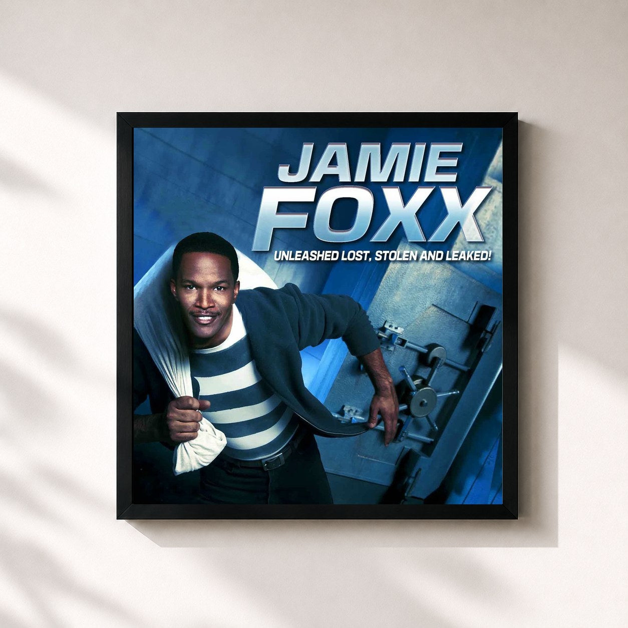 Jamie Foxx · Jamie Foxx Unleashed: Lost, Stolen and Leaked!