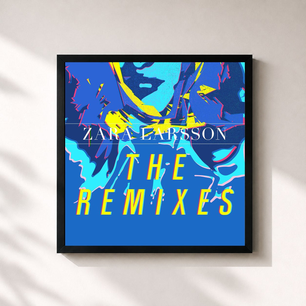 Zara Larsson · The Remixes