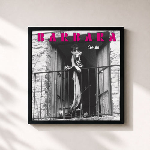 Barbara · Seule — Gerahmter Kunstdruck