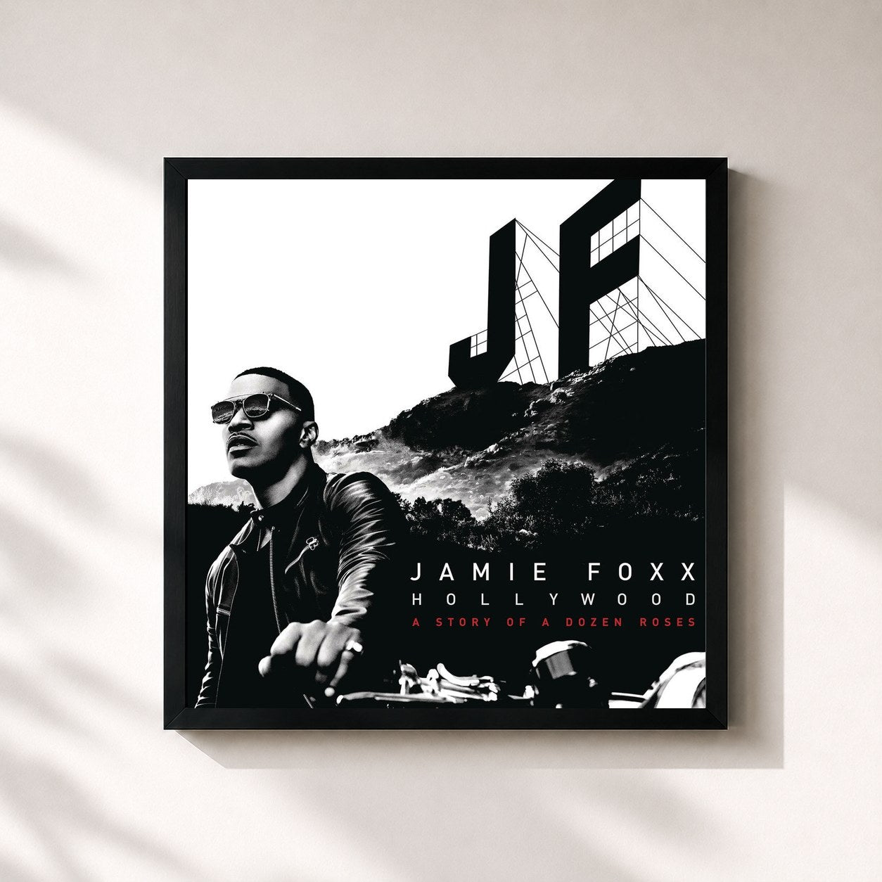 Jamie Foxx · Hollywood: A Story of a Dozen Roses (Deluxe Version)