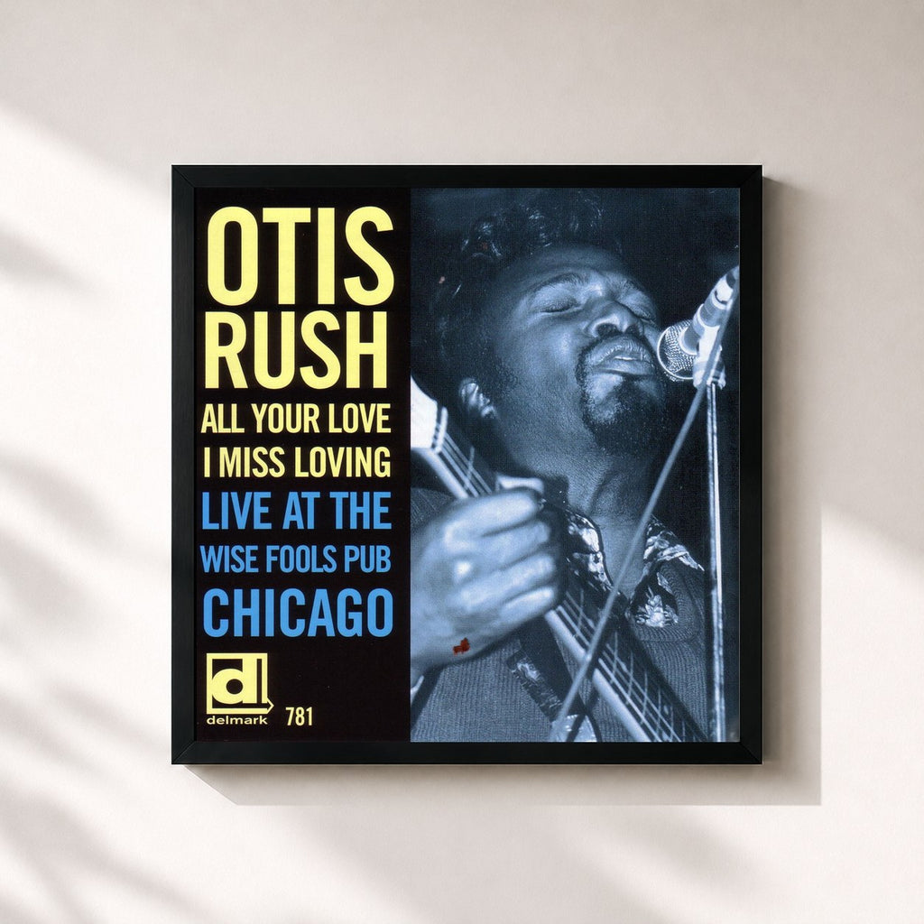 Otis Rush · All Your Love I Miss Loving - Live At The Wise Fools Pub, Chicago