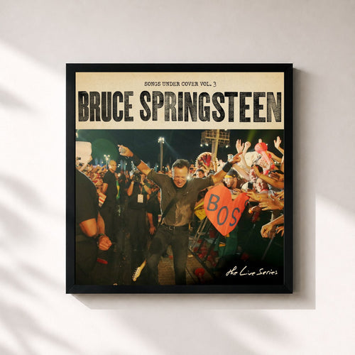 Bruce Springsteen · The Live Series: Songs Under Cover Vol. 3 — Affiche encadrée
