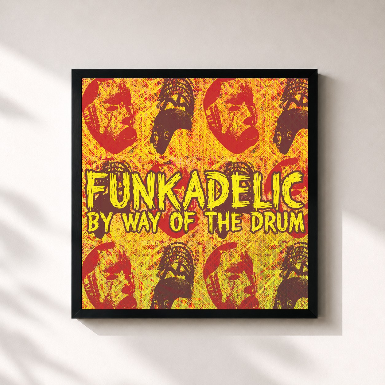 Funkadelic · By Way Of The Drum