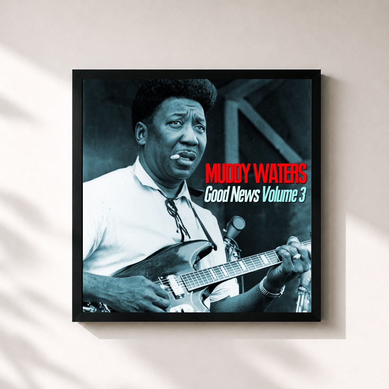 Muddy Waters · Good News, Vol. 3