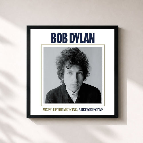 Bob Dylan · Mixing Up The Medicine / A Retrospective — Framed art print