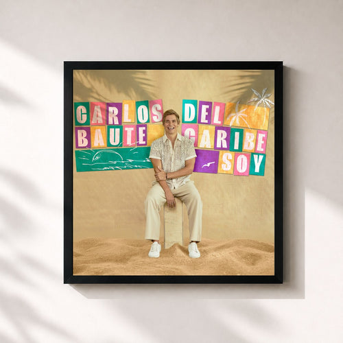 Carlos Baute · Del Caribe Soy — Affiche encadrée
