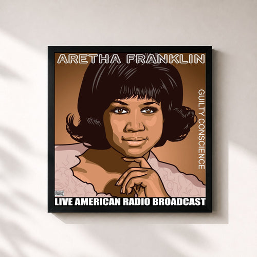 Aretha Franklin · Guilty Conscience — Gerahmter Kunstdruck