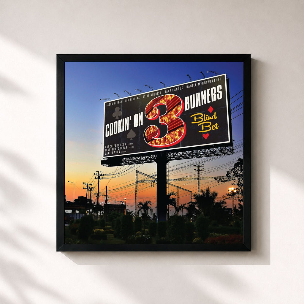 Cookin' On 3 Burners · Blind Bet