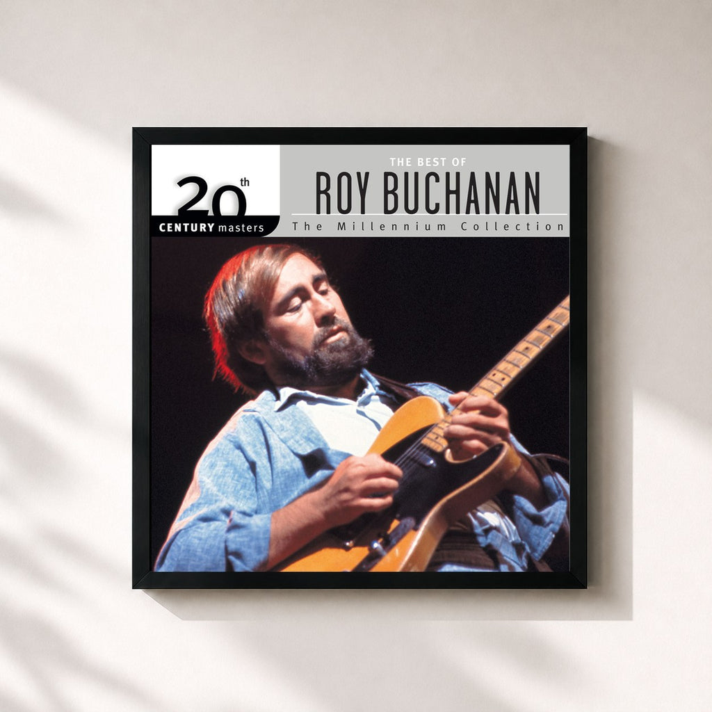 Roy Buchanan · 20th Century Masters: The Millennium Collection: Best Of Roy Buchanan