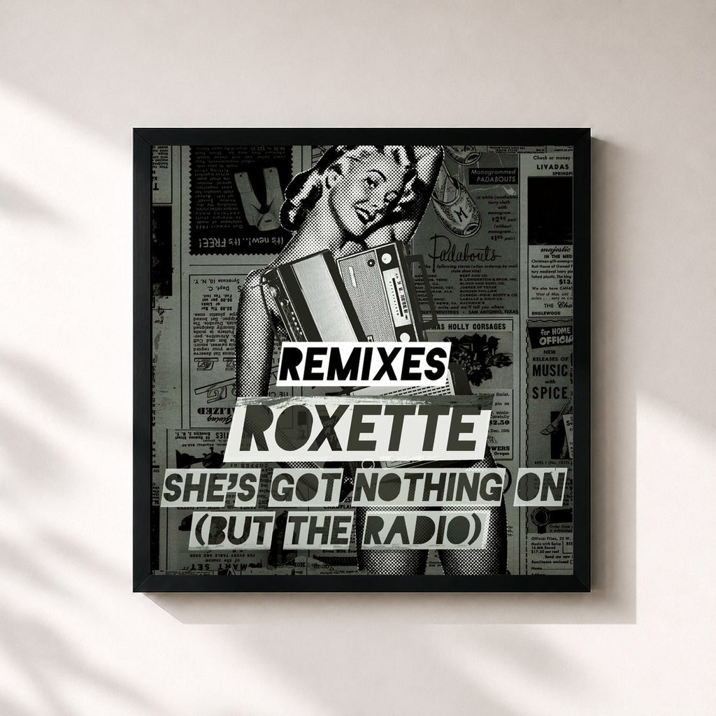 Roxette · She's Got Nothing On (But The Radio) (Adrian Lux / Adam Rickfors Remixes)