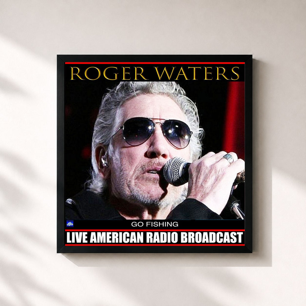 Roger Waters · Go Fishing (Live)