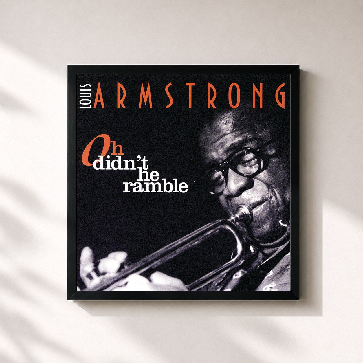 Louis Armstrong · Oh Didn't He Ramble