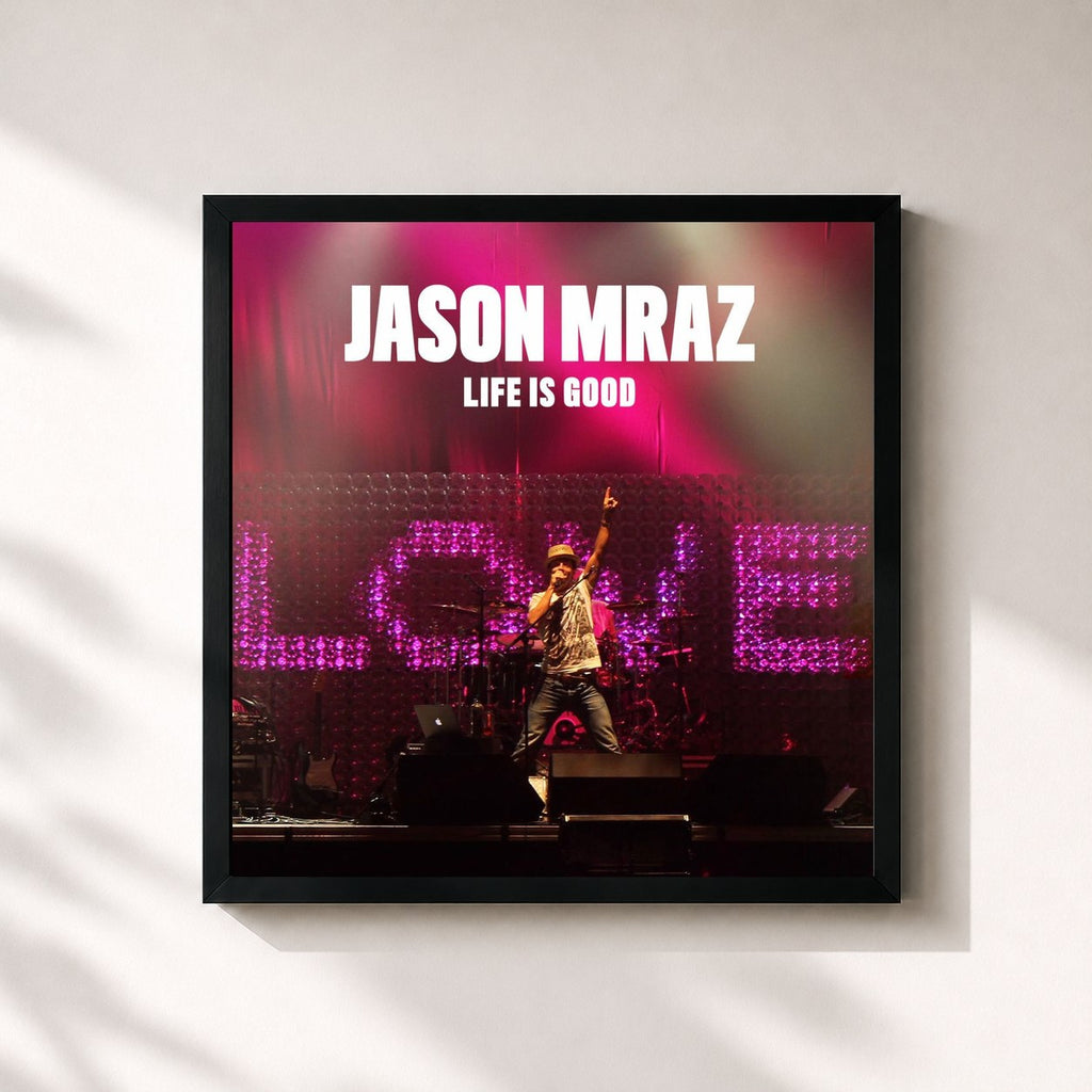 Jason Mraz · Life Is Good