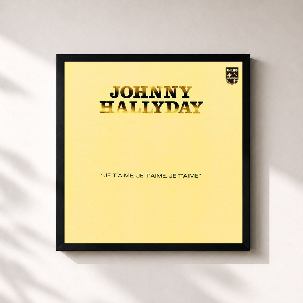 Johnny Hallyday · Je t'aime, je t'aime, je t'aime