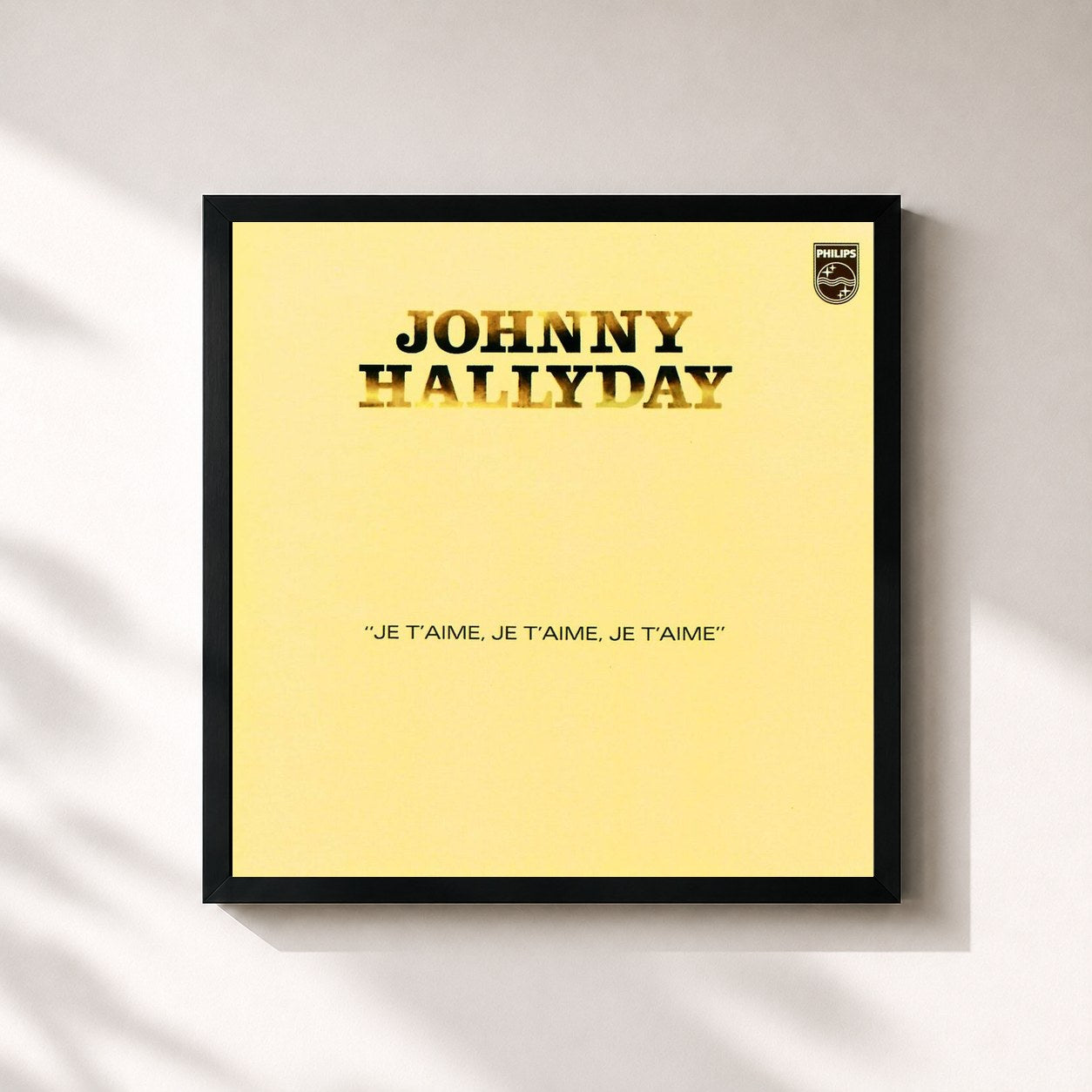 Johnny Hallyday · Je t'aime, je t'aime, je t'aime