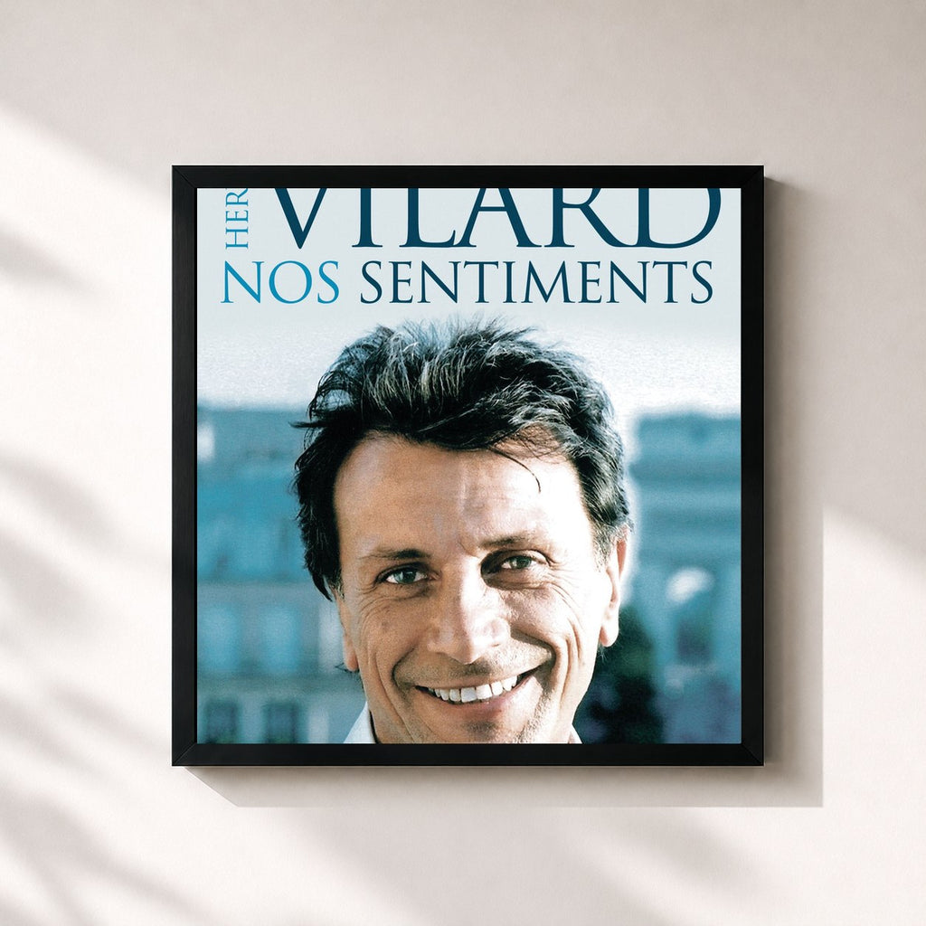 Hervé Vilard · Nos Sentiments