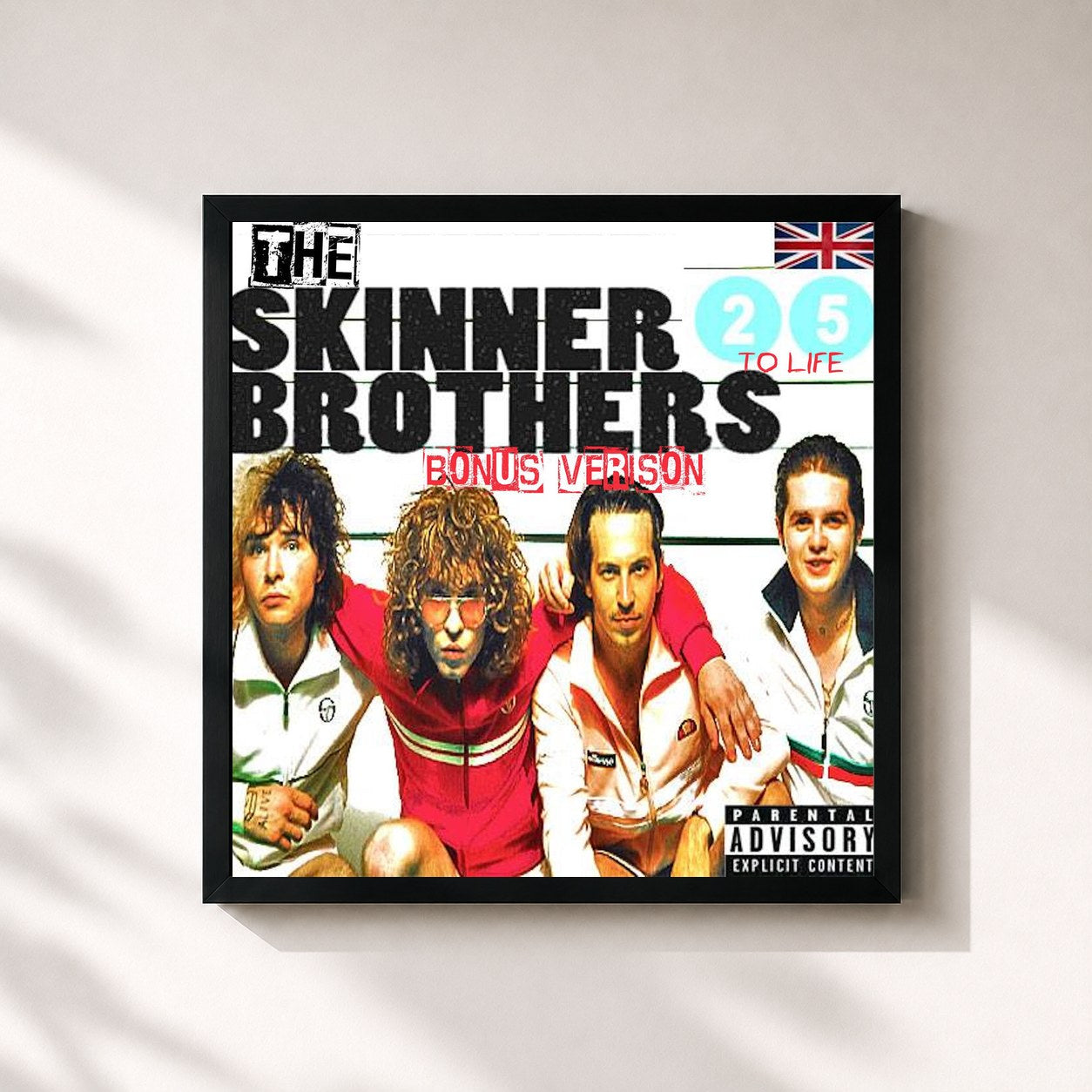 The Skinner Brothers – 25 to Life (Bonus Version)