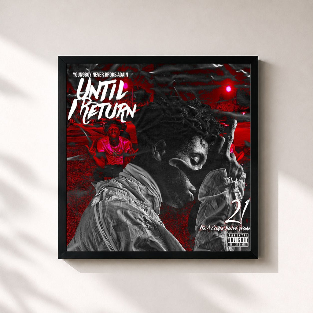 YoungBoy Never Broke Again · Until I Return