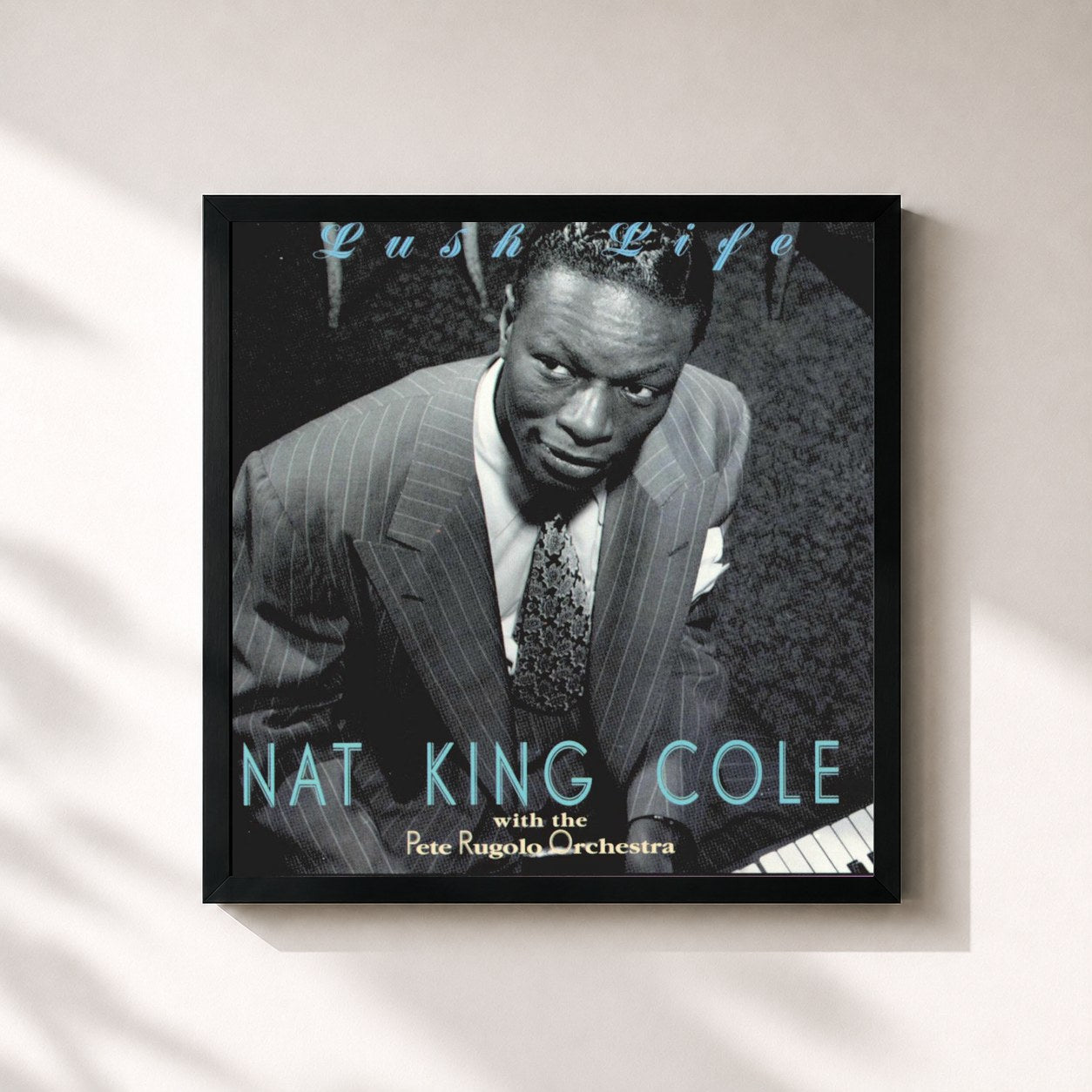 Nat King Cole · Lush Life