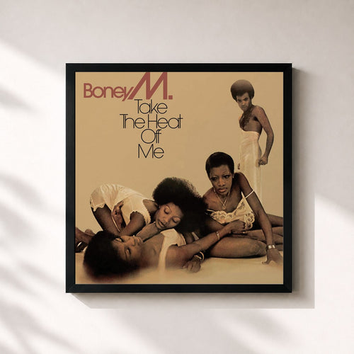 Boney M. · Take The Heat Off Me — Stampa incorniciata