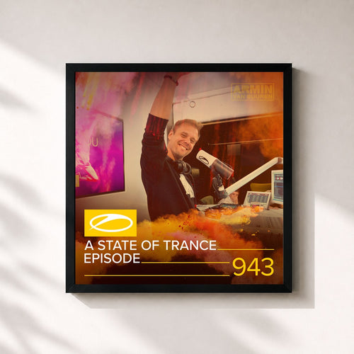 Armin van Buuren · ASOT 943 - A State Of Trance Episode 943 — Stampa incorniciata
