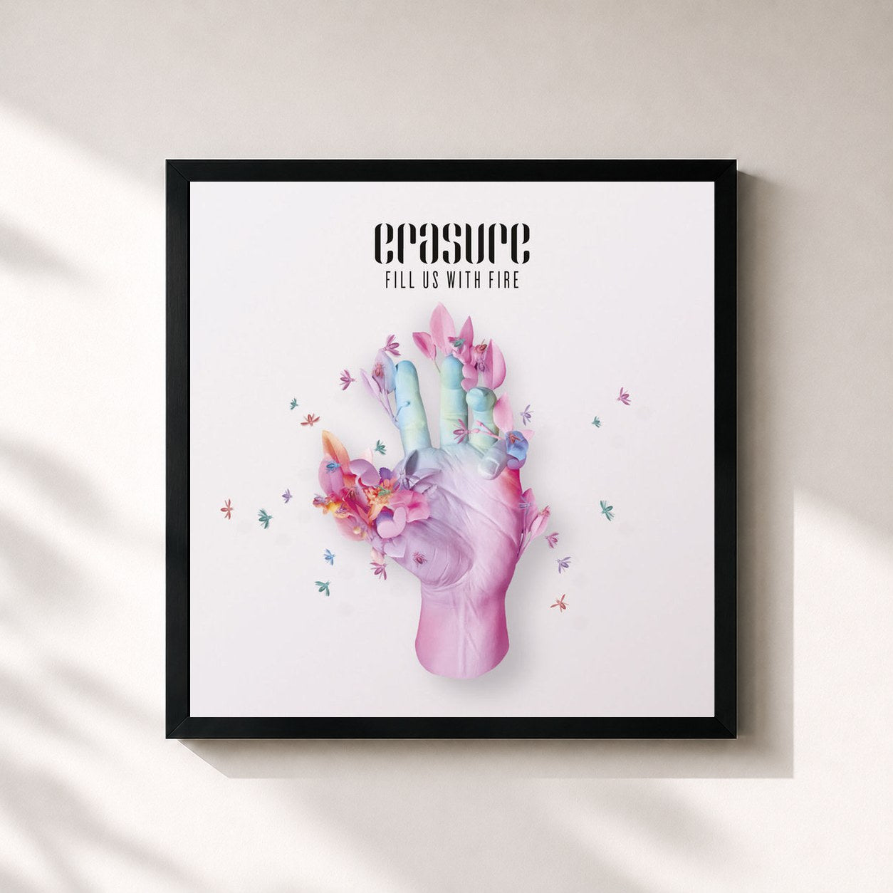 Erasure · Fill Us With Fire