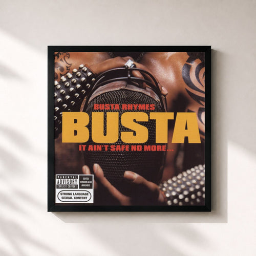 Busta Rhymes · It Ain't Safe No More — Affiche encadrée