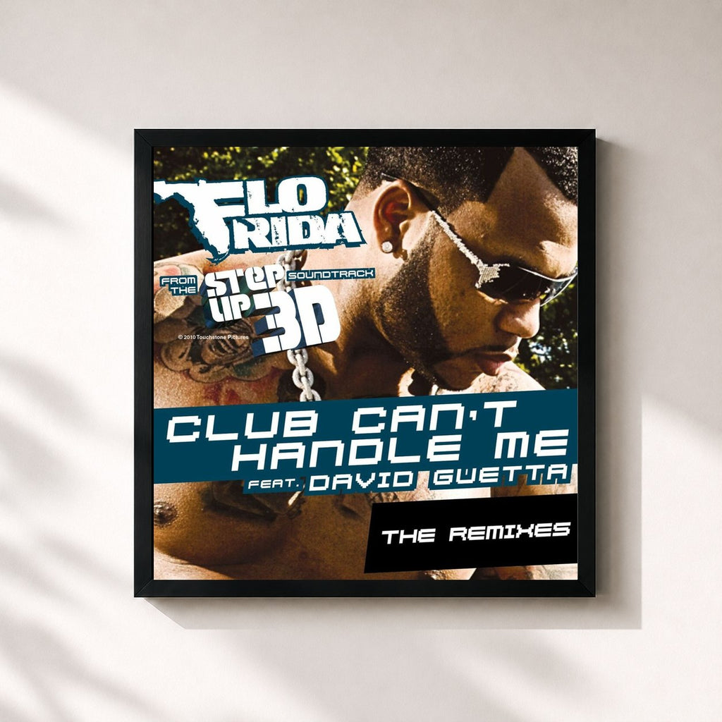 Flo Rida · Club Can't Handle Me (feat. David Guetta) (Remixes)