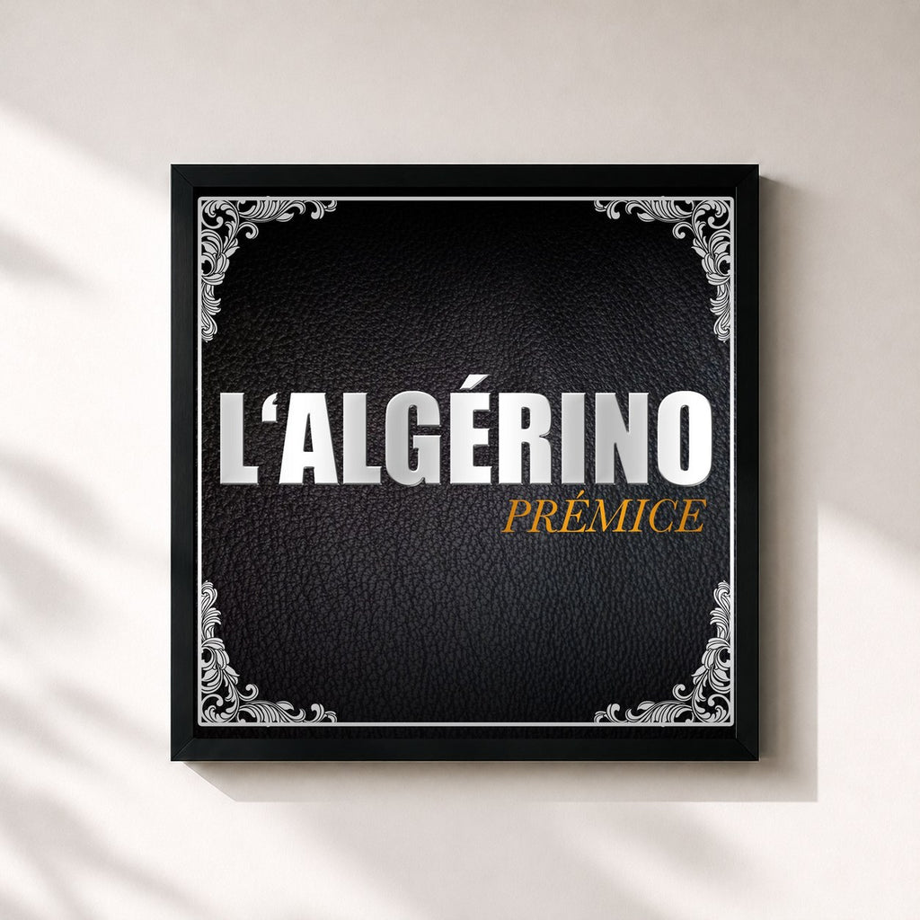 L'Algerino · Prémice