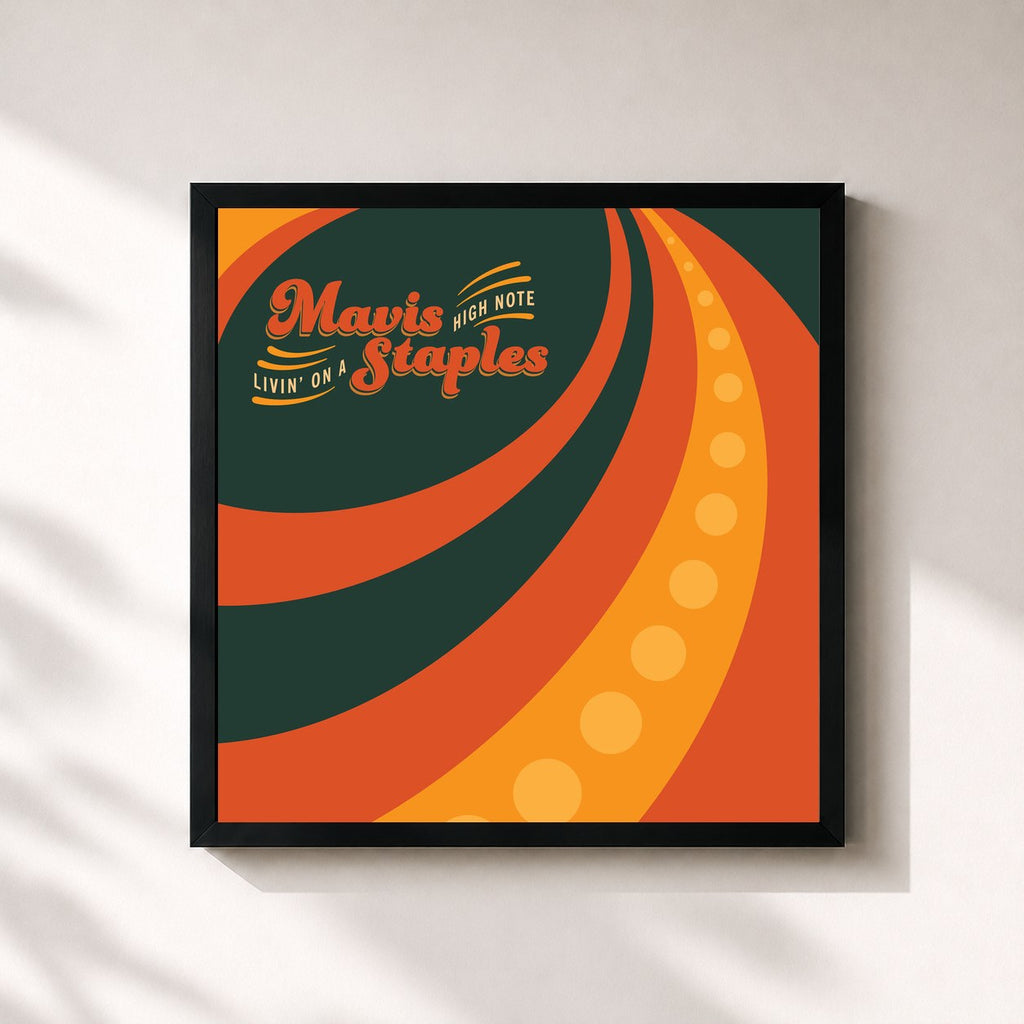 Mavis Staples · Livin' On A High Note