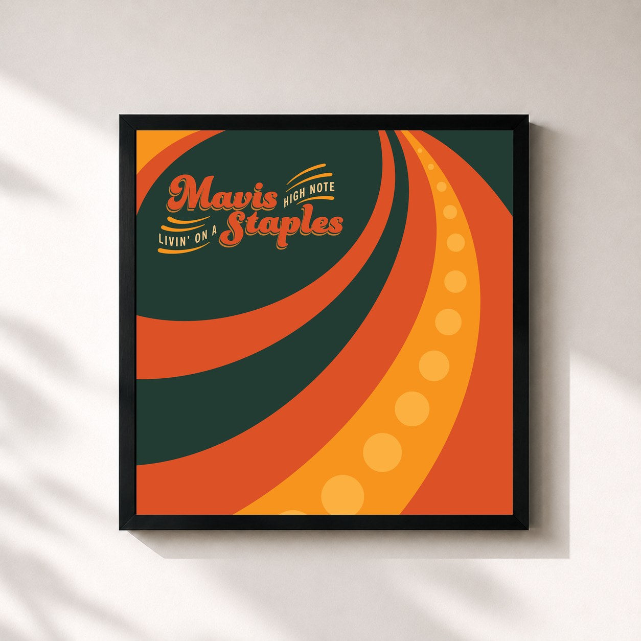 Mavis Staples · Livin' On A High Note