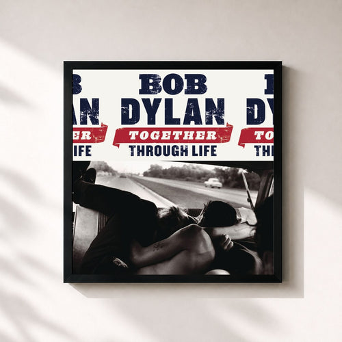 Bob Dylan · Together Through Life — Stampa incorniciata