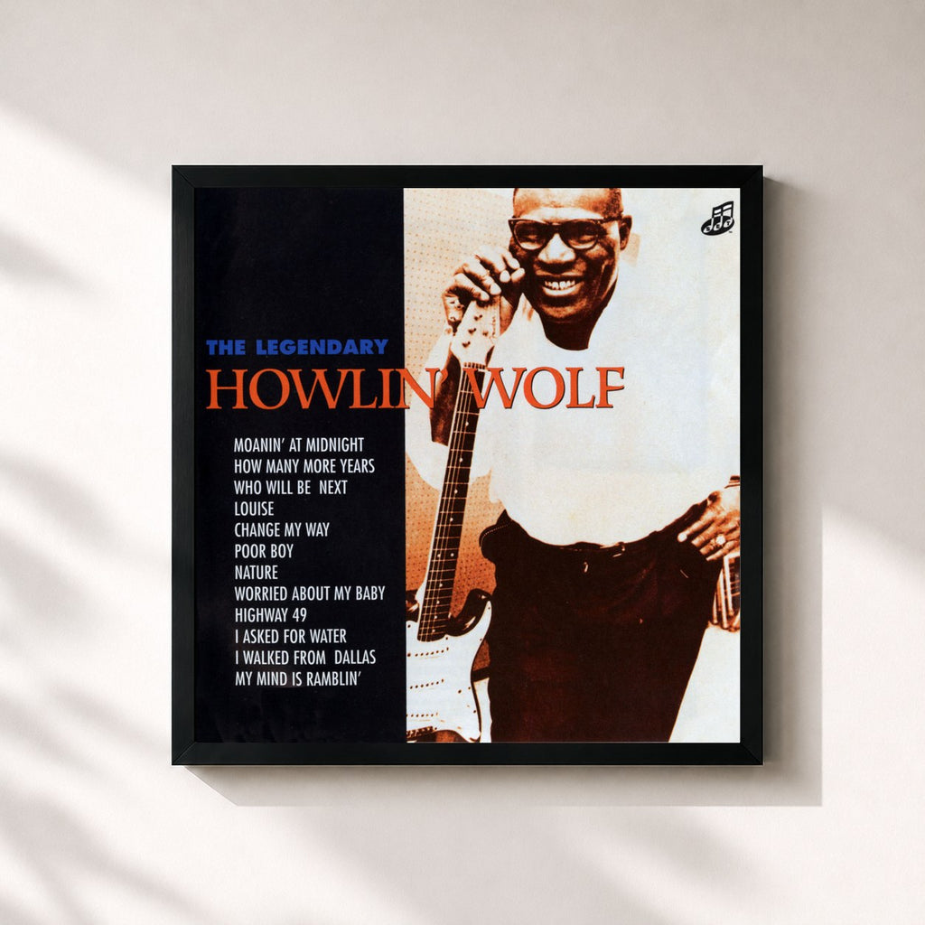Howlin' Wolf · The Legendary Howlin' Wolf