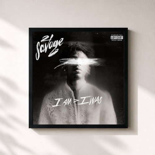 21 Savage · i am > i was