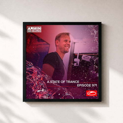 Armin van Buuren · ASOT 971 - A State Of Trance Episode 971 — Stampa incorniciata