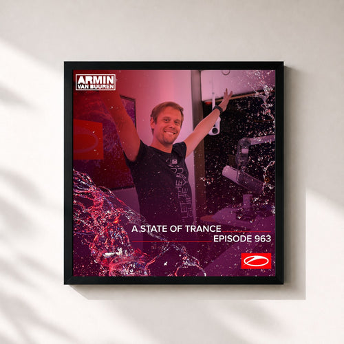 Armin van Buuren · ASOT 963 - A State Of Trance Episode 963 — Stampa incorniciata