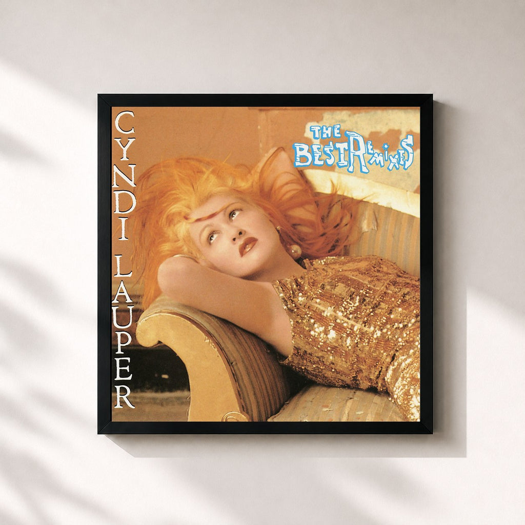 Cyndi Lauper · The Best Remixes