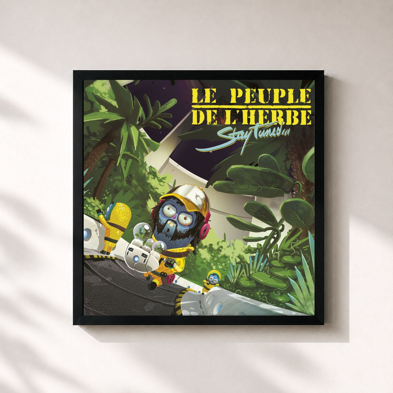 Le Peuple de l'Herbe · Stay Tuned